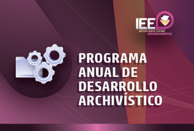 Programa Anual de Desarrollo Archivístico 2025